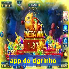 app do tigrinho